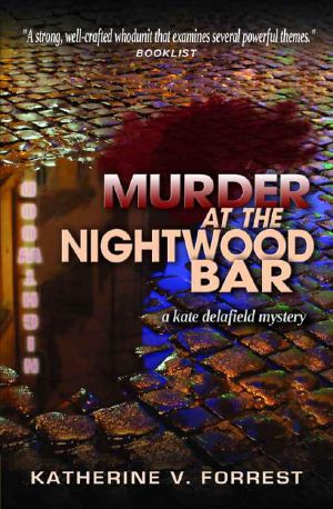 [Kate Delafield 02] • Murder at the Nightwood Bar